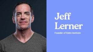 Entre Institute jeff lerner 