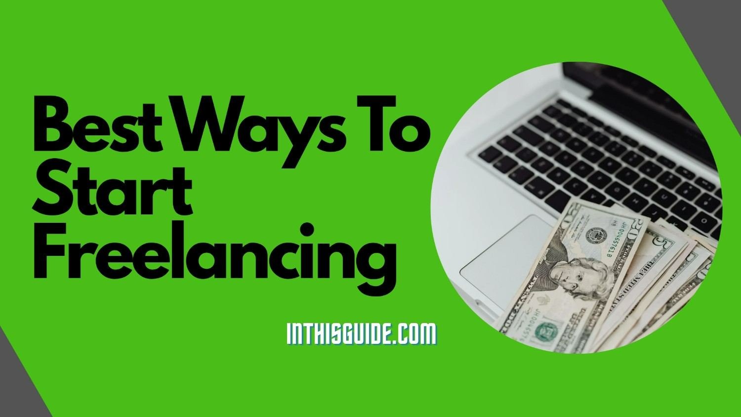 What is the best way to start freelancing