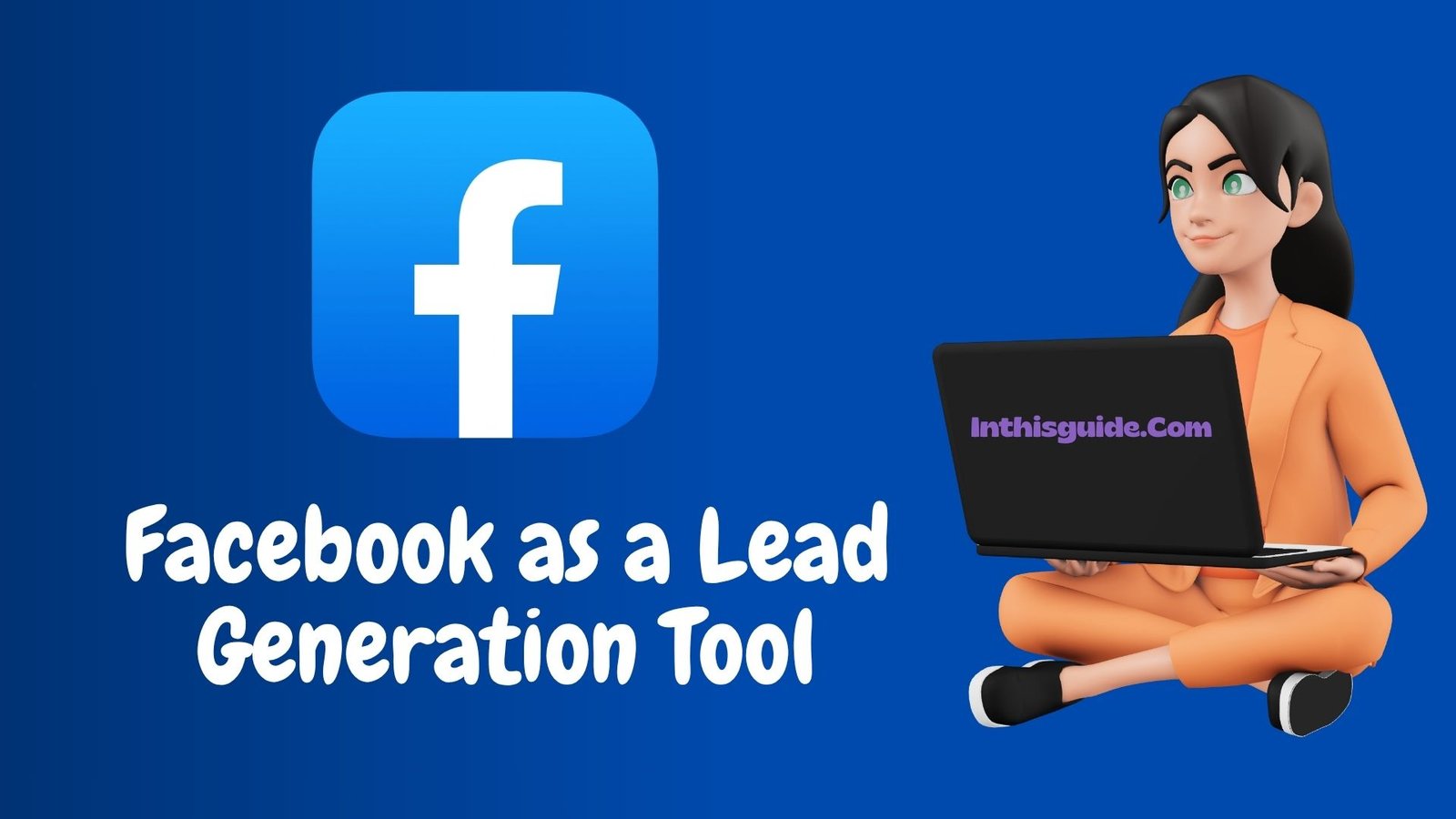 Earn money on Facebook $500 per day as a lead generation tool